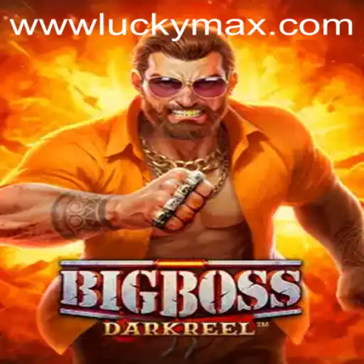 Explore the Thrilling World of BigBoss with the LuckyMax App