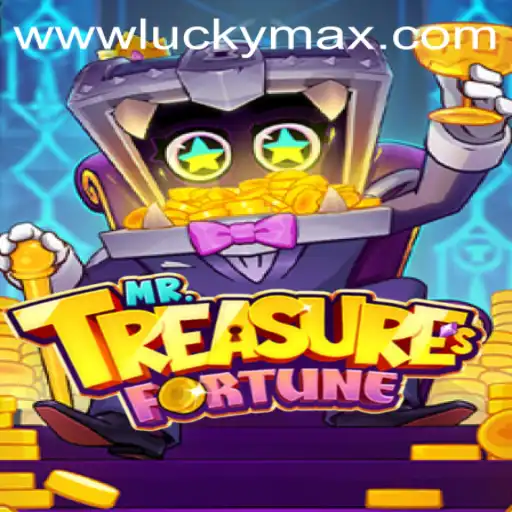 The Exciting World of MrTreasuresFortune: Unveiling a New Adventure with LuckyMax App