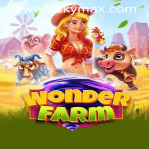 Discover the Enchanting World of WonderFarm and the Innovative LuckyMax App