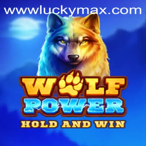 Exploring the Intriguing World of WolfPower on LuckyMax App